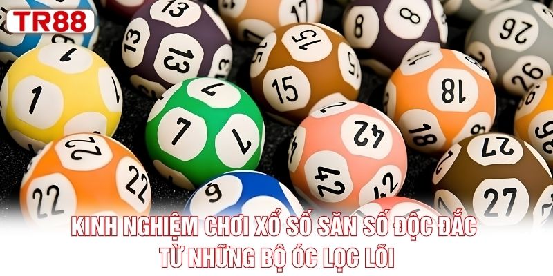 Kinh nghiệm chơi xổ số săn số độc đắc từ những bộ óc lọc lõi Kinh nghiệm chơi xổ số săn số độc đắc từ những bộ óc lọc lõi